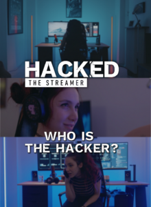 Hacked: The Streamer