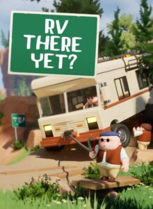RV There Yet?