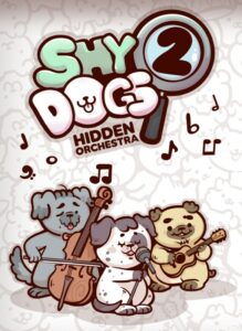 Shy Dogs Hidden Orchestra 2