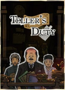 Teller's Duty