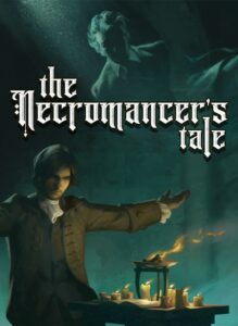 The Necromancer&rsquo;s Tale